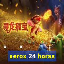 xerox 24 horas