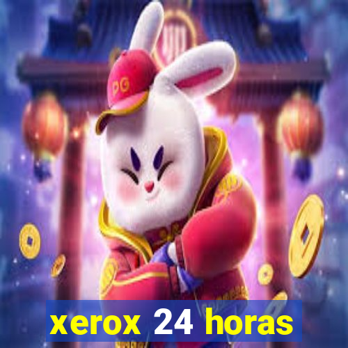 xerox 24 horas