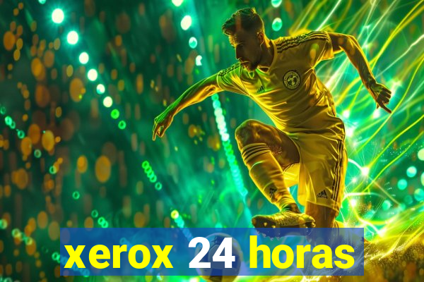 xerox 24 horas