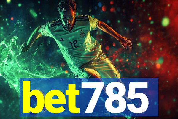 bet785