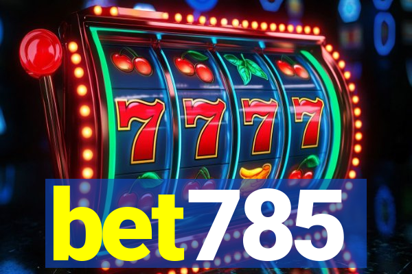 bet785