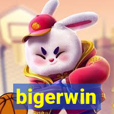 bigerwin