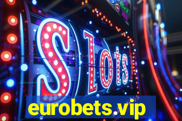 eurobets.vip