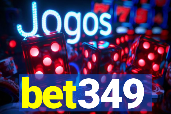 bet349