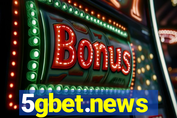5gbet.news