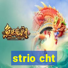strio cht