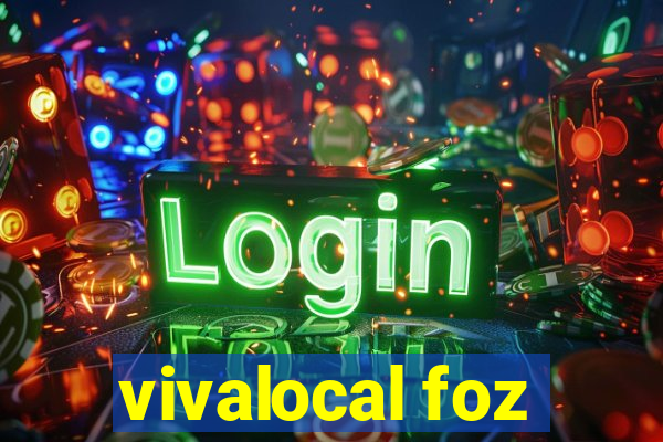 vivalocal foz