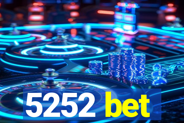 5252 bet