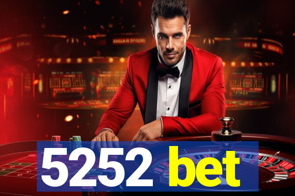 5252 bet
