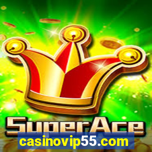 casinovip55.com