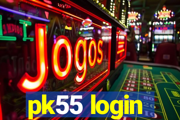 pk55 login