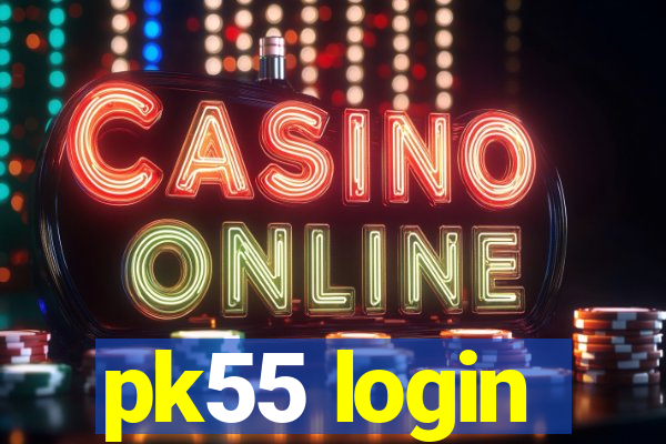 pk55 login