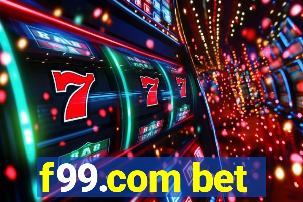 f99.com bet