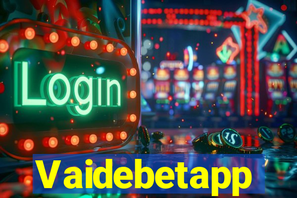Vaidebetapp