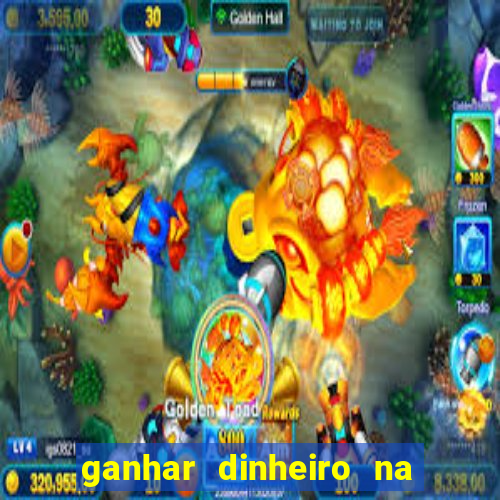 ganhar dinheiro na internet jogando