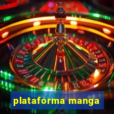 plataforma manga