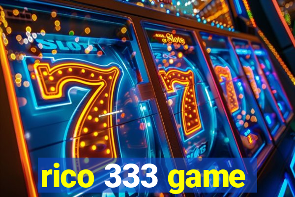rico 333 game