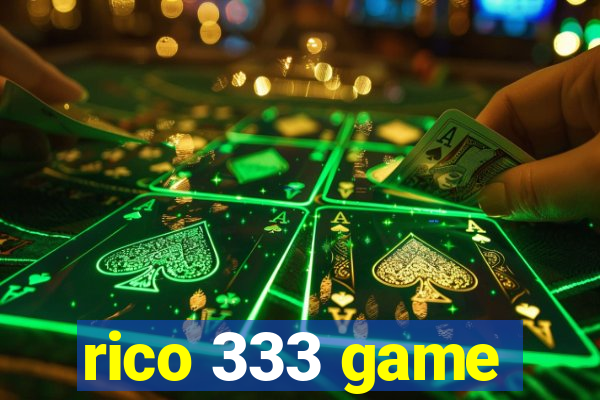 rico 333 game