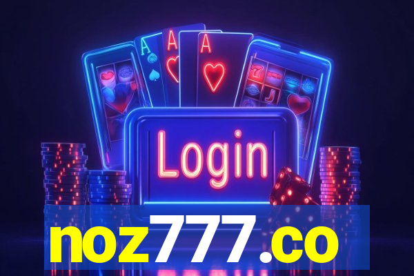 noz777.co