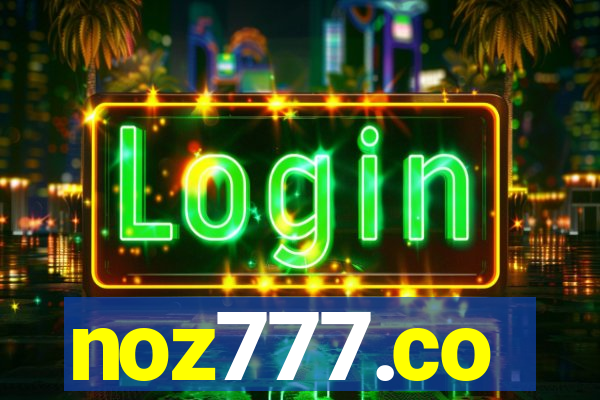 noz777.co
