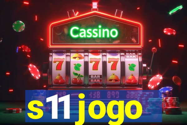 s11 jogo