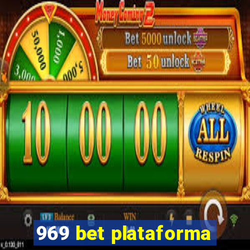 969 bet plataforma