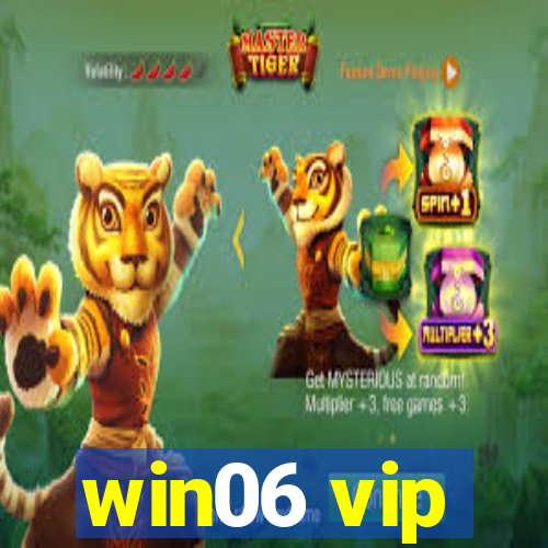 win06 vip