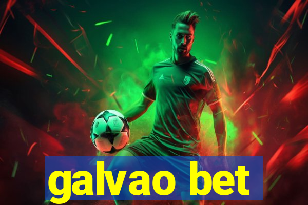 galvao bet