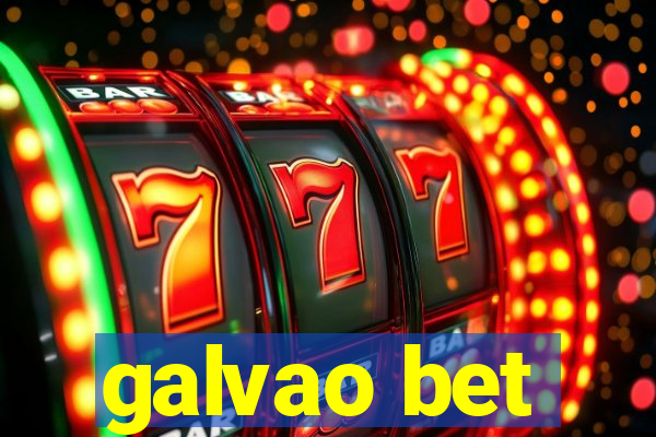 galvao bet