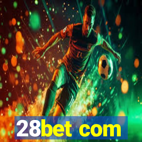 28bet com
