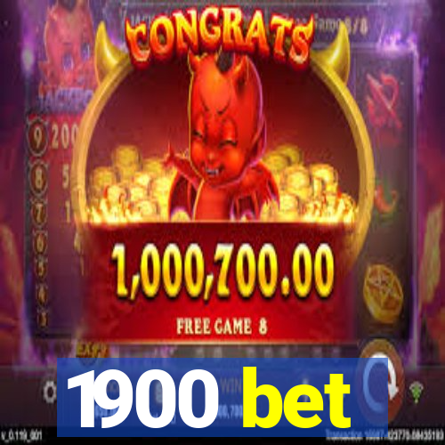 1900 bet