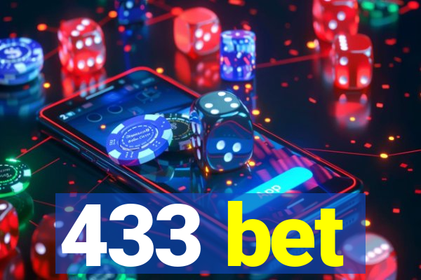 433 bet