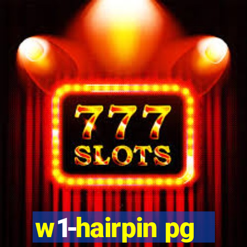 w1-hairpin pg