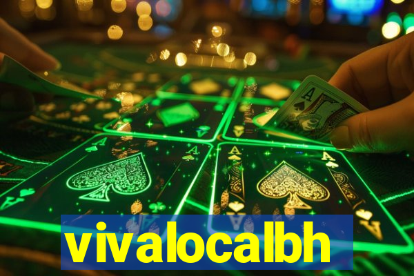 vivalocalbh