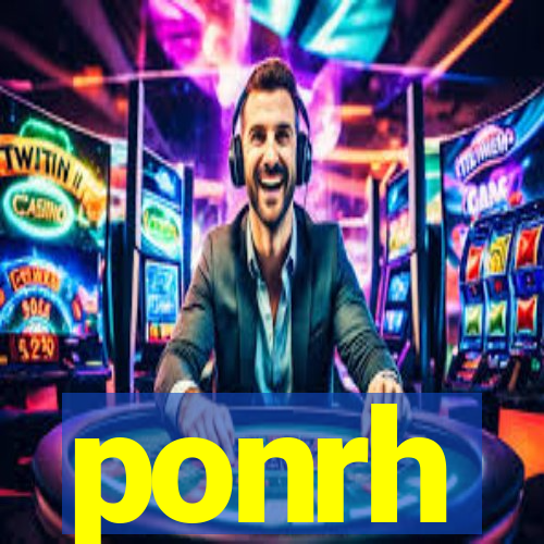 ponrh