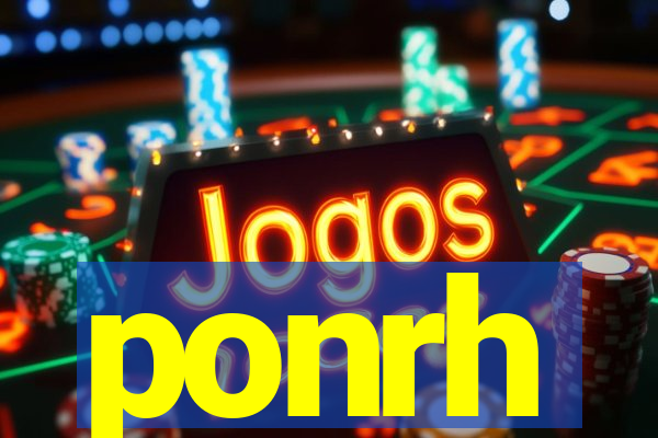 ponrh