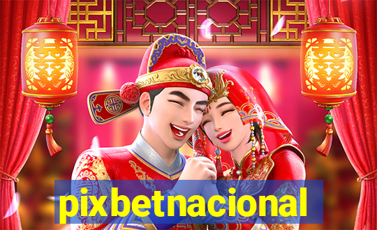 pixbetnacional