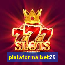 plataforma bet29