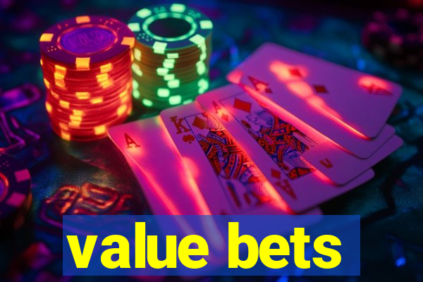 value bets