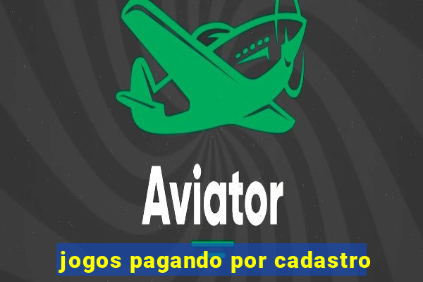 jogos pagando por cadastro