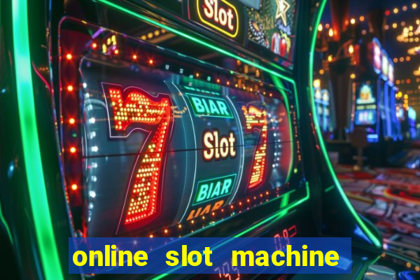online slot machine games real money
