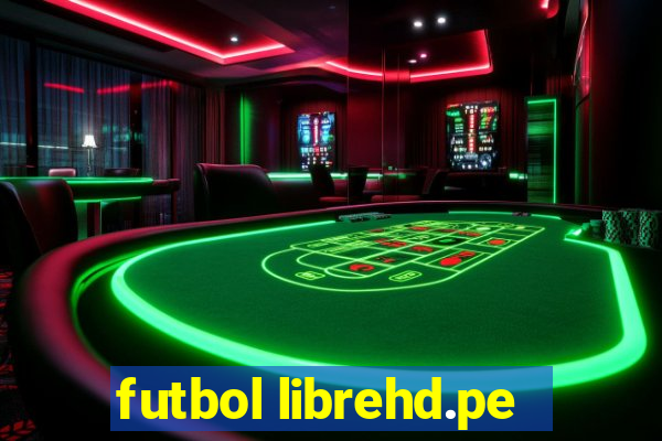 futbol librehd.pe
