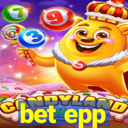 bet epp