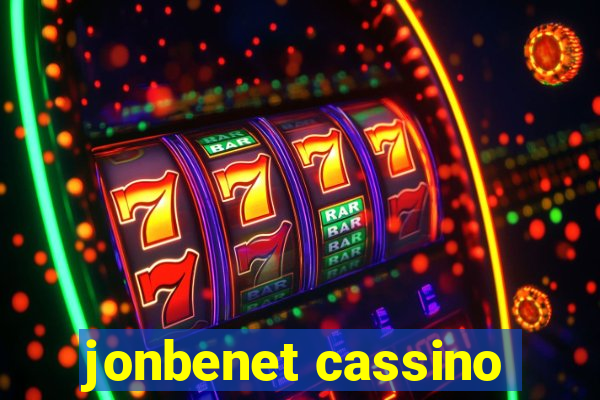 jonbenet cassino