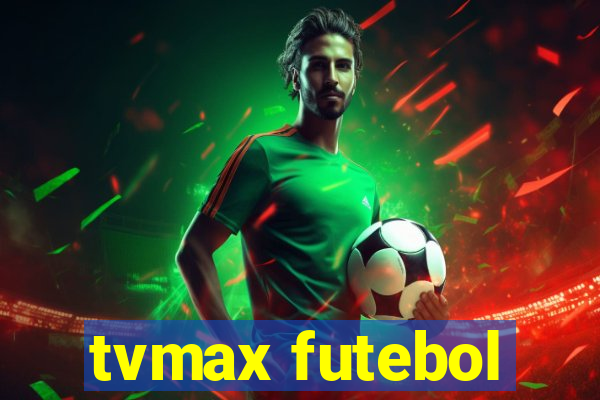 tvmax futebol
