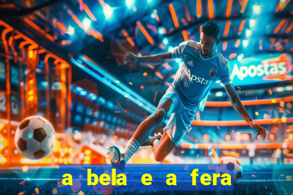 a bela e a fera (2014 filme completo dublado)