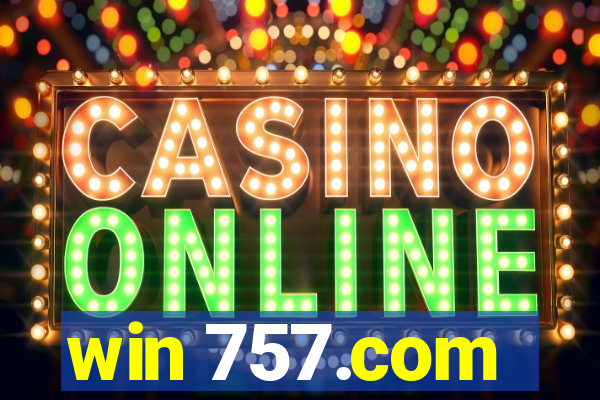 win 757.com