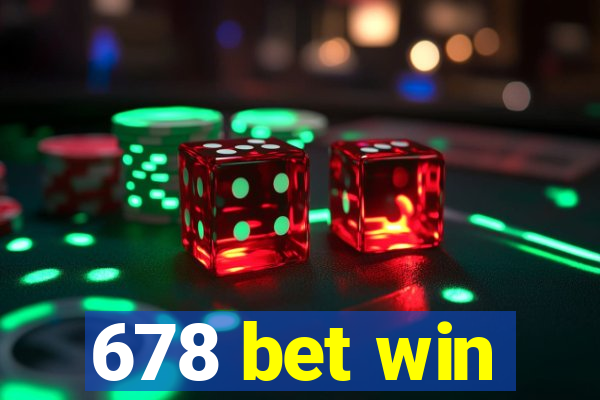 678 bet win