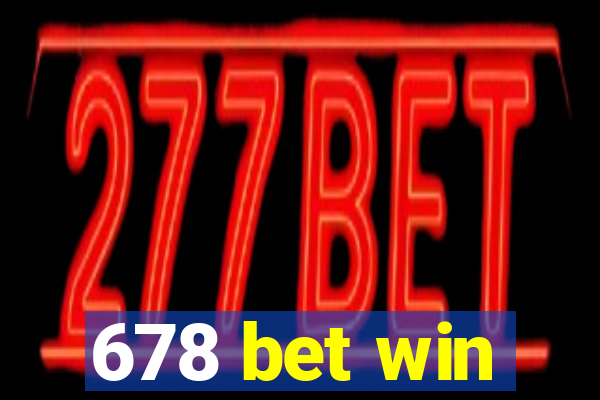 678 bet win