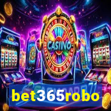 bet365robo